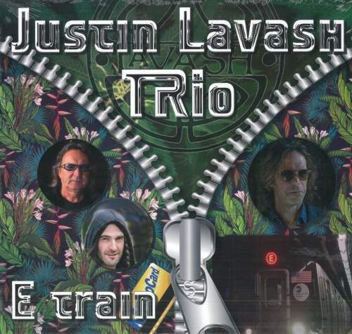 Justin Lavash Trio E Train LP