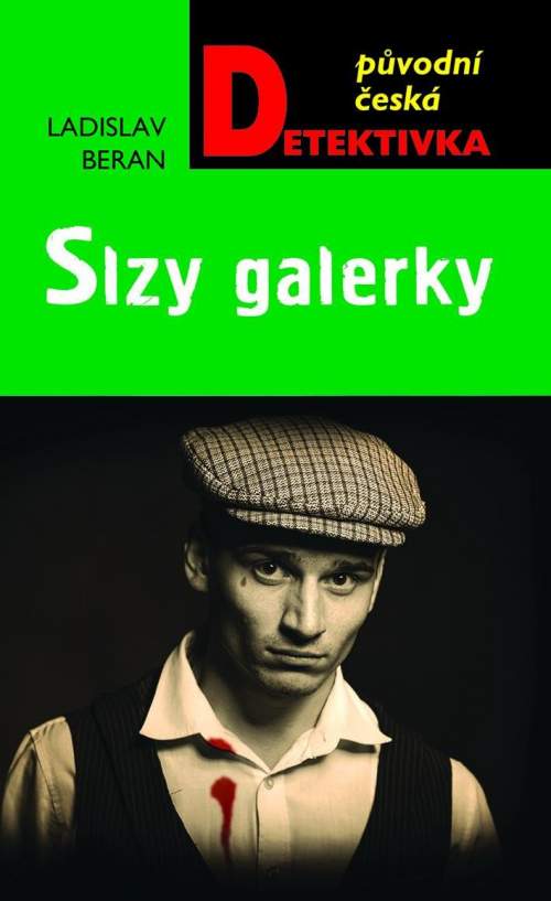 Slzy galerky - Beran Ladislav