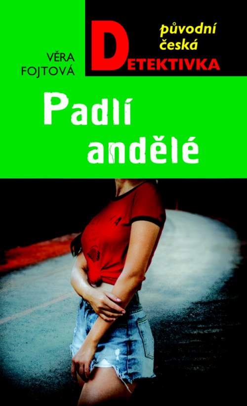 Padlí andělé - Věra Fojtová