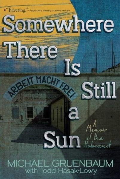 Gruenbaum Michael - Somewhere There Is Still a Sun