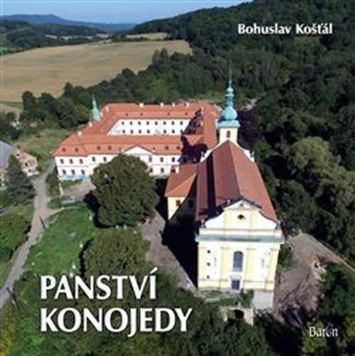 Bohuslav Košťál: Panství Konojedy