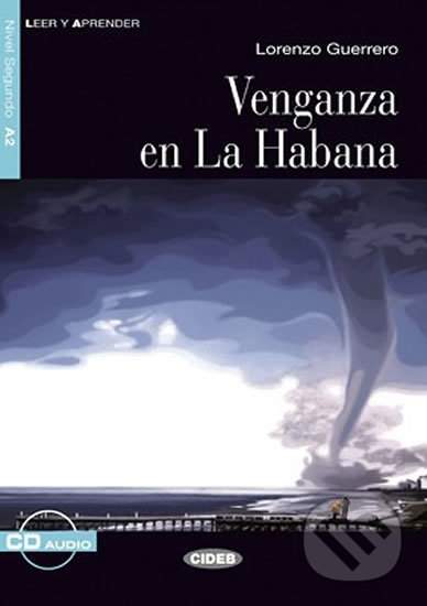 Venganza En La Habana A2 + CD Lorenzo Guerrero