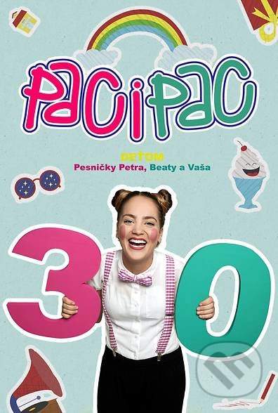 Paci Pac – Deťom: Pesničky Petra, Beaty a Vaša DVD
