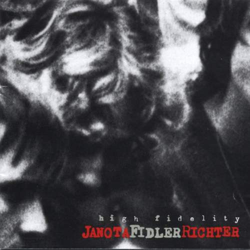 Janota, Fidler, Richter: High Fidelity (2x CD) - CD