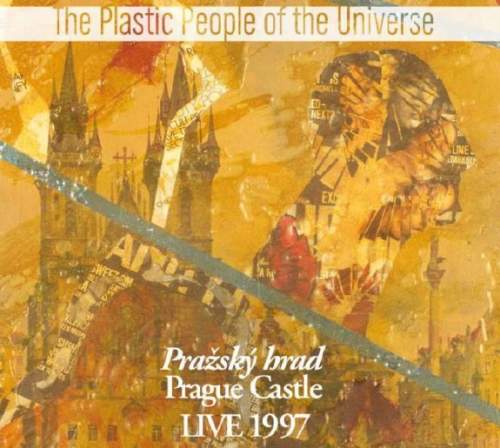 The Plastic People of the Universe – Pražský hrad Live 1997