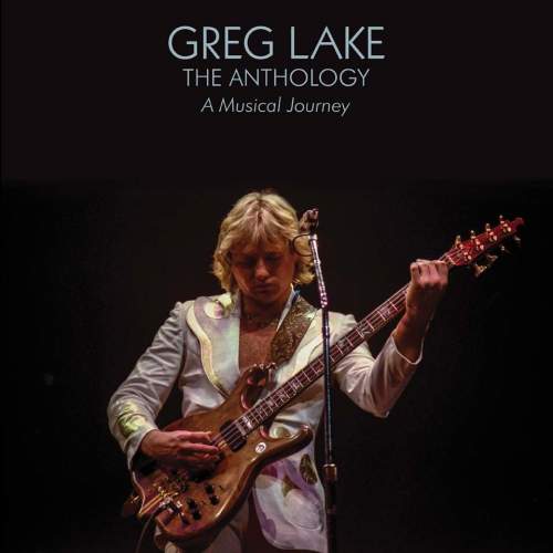 Greg Lake – The Anthology: A Musical Journey CD