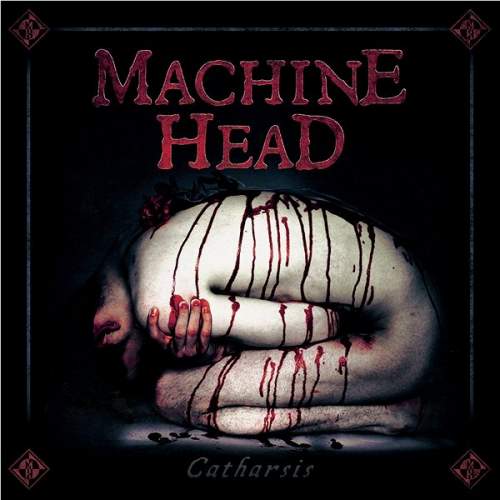 Machine Head: Catharsis - CD