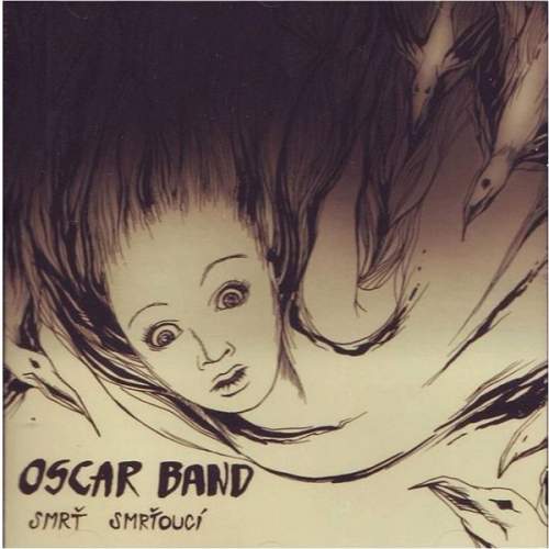 Oscar Band – Smrt smrťoucí CD