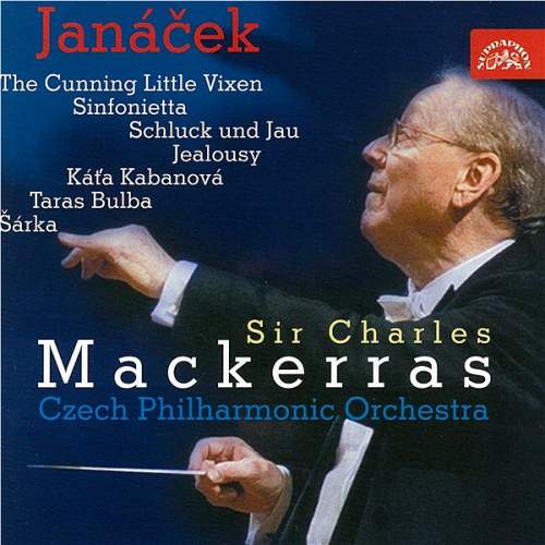 Česká filharmonie, Sir Charles Mackerras – Janáček: Suita z Lišky Bystroušky, Sinfonietta, Schluck und Jau, Žárlivost, Taras Bulba (Live) CD