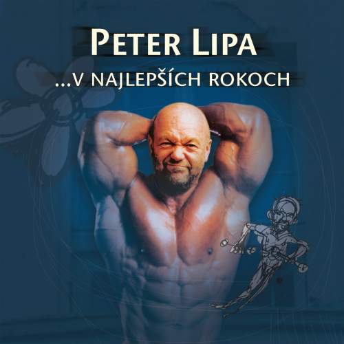 Peter Lipa - V Najlepších Rokoch (2 LP)