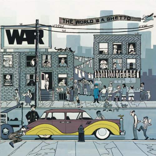 War: The World Is a Ghetto LP - War