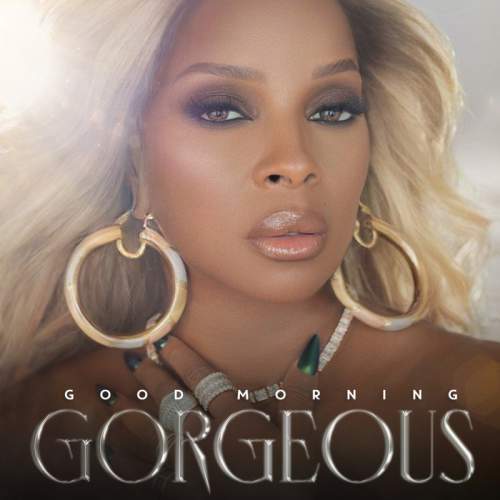 Mary J. Blige: Good Morning Gorgeous - CD