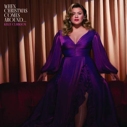 Kelly Clarkson: When Christmas Comes Around - CD