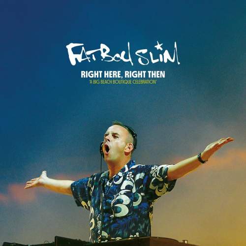 Fatboy Slim: Right Here, Right Then: 2CD+DVD