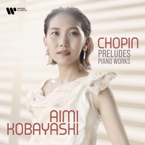 Kobayashi Aimi: Chopin Preludes - Piano Works - CD