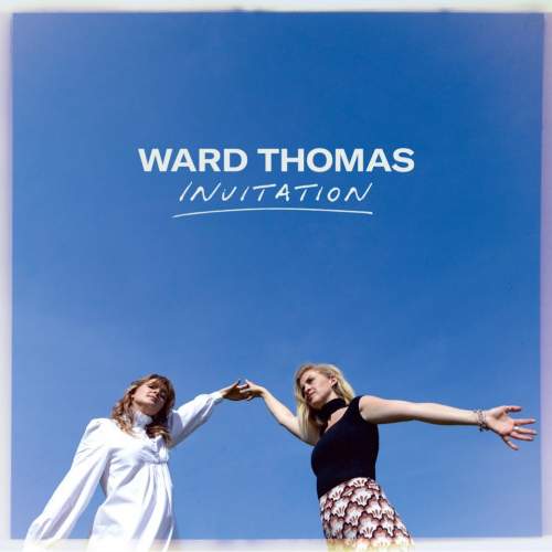 Ward Thomas: Invitation: CD