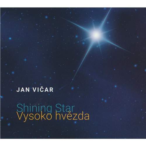 Vičar Jan: Vysoko hvězda (autorské koledy) - CD