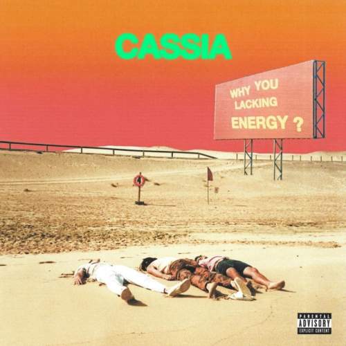 Cassie: Why You Lacking Energy? (Coloured) - LP
