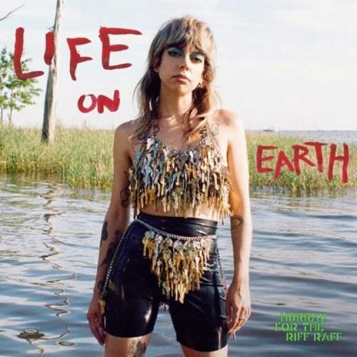 Hurray For The Riff Raff: Life On Earth: CD
