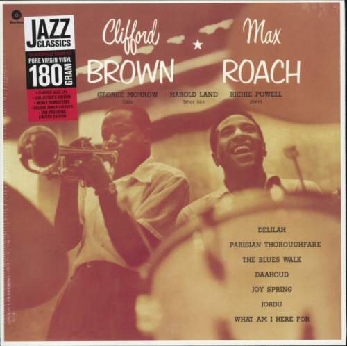 Brown Clifford, Roach Max: Clifford Brown & Max Roach - LP
