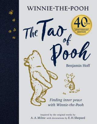 HarperCollins The Tao of Pooh 40th Anniversary Gift Edition - Benjamin Hoff