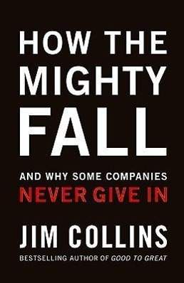 HarperCollins How the Mighty Fall - Jim Collins