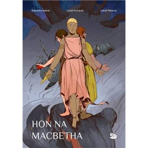 Štěpánka Jislová - Hon na Macbetha
