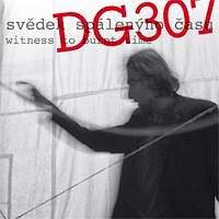 DG 307 – Svědek spálenýho času CD