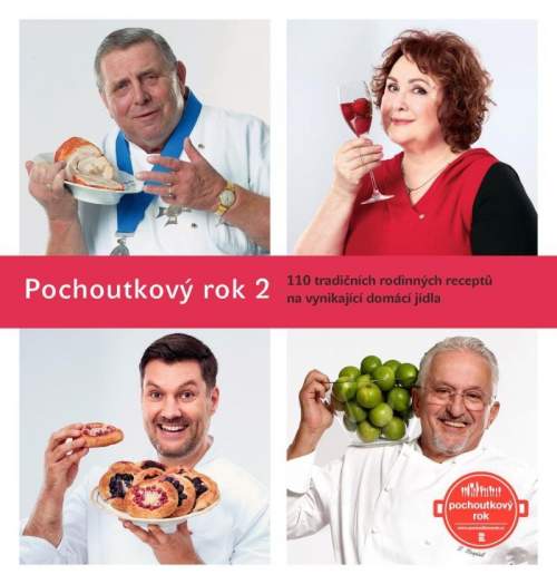 Radioservis Pochoutkový rok 2 - 110 tradičních rodinných receptů na vynikající domácí jídla - Patrik Rozehnal
