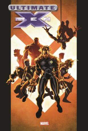 Ultimate X-men Omnibus 1 - Mark Millar, Chuck Austen, Geoff Johns