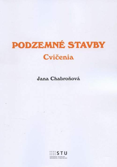 STU Podzemné stavby - Jana Chabroňová