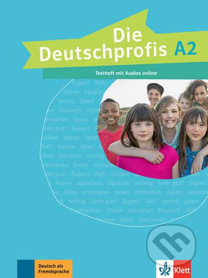 Die Deutschprofis 2 (A2) – Testheft - Klett