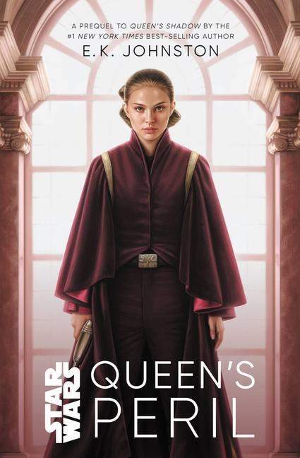 Star Wars: Queen's Peril - E.K. Johnston