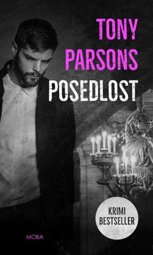 Tony Parsons - Posedlost