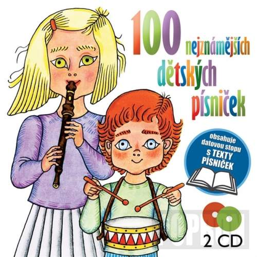 100 nejznámějších dětských písniček -- 2 CD [CD]