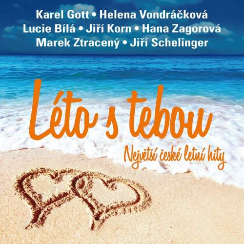 Léto s tebou - Největší české letní hity 2 CD