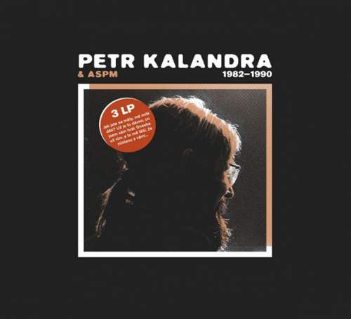 Petr Kalandra – Petr Kalandra & ASPM 1982 - 1990 LP