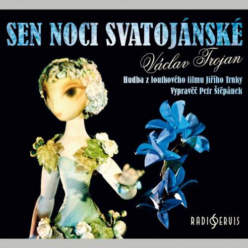 Sen noci svatojánské - CD čte Petr Štěpánek
