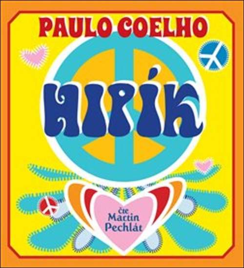 Paulo Coelho - Hipík CDmp3 Čte Martin Pechlát