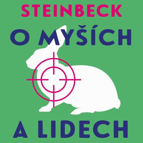 O myších a lidech - CD mp3 - čte Vladislav Beneš - John Steinbeck