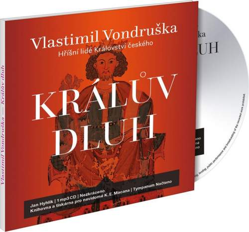 Králův dluh - Hříšní lidé Království českého - CDmp3 (Čte Jan Hyhlík) - Vlastimil Vondruška