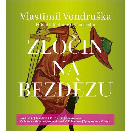 Zločin na Bezdězu - Hříšní lidé Království českého - CDmp3 (Čte Jan Hyhlík) - Vlastimil Vondruška
