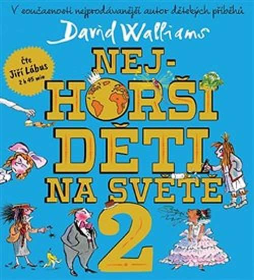 Nejhorší děti na světě 2 (Lábus - Jiří Walliams): CD (MP3)