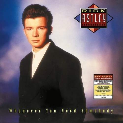 Rick Astley - Whenever You Need Somebody (2022 Remaster) (LP)