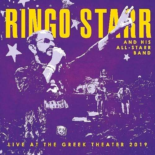 Ringo Starr: Live At The Greek Theater 2019 LP - Ringo Starr