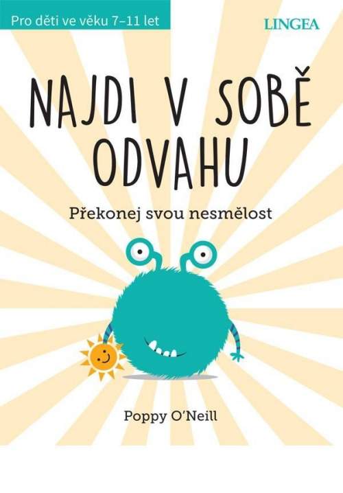 Najdi v sobě odvahu - Překonej svou nesmělost - Poppy O´Neill