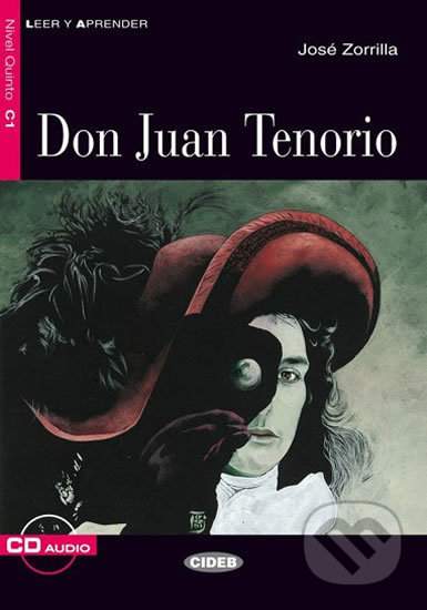 Don Juan Tenorio + CD - José Zorrilla