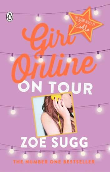 Girl Online: On Tour 2 - Zoe Sugg