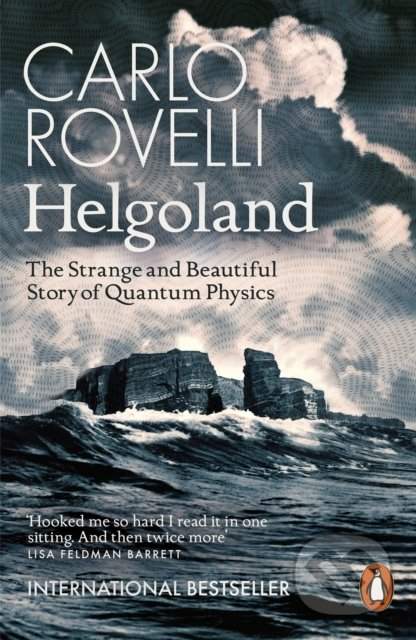 Helgoland : The Strange and Beautiful Story of Quantum Physics - Carlo Rovelli