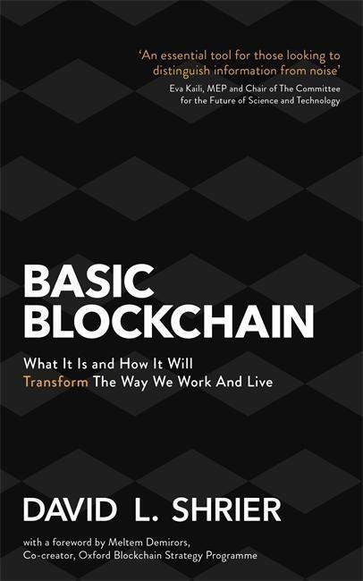David Shrier - Basic Blockchain